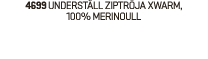 4699 Underställ ziptröja XWARM, 100% Merinoull